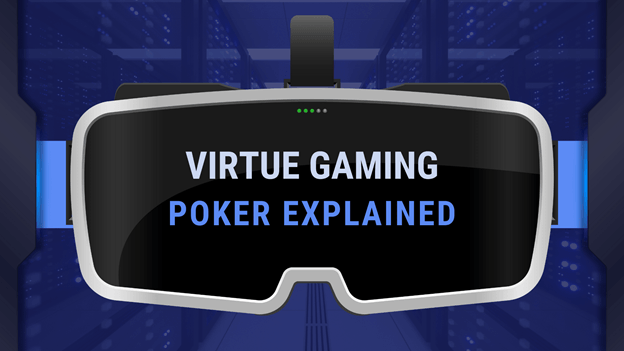 منصة لعبة البوكر الأمريكية اللامركزية من لعبة Virtue Gaming PlatoBlockchain Data Intelligence. البحث العمودي. عاي.