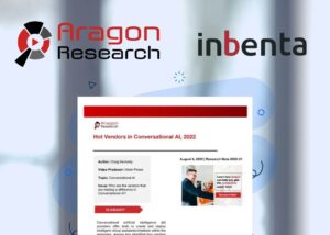 Inbenta در گزارش «فروشنده داغ» هوش مصنوعی مکالمه توسط Aragon Research PlatoBlockchain Data Intelligence نمایه شد. جستجوی عمودی Ai.