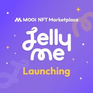 Post Voyager는 MOOI Network의 NFT 마켓플레이스 PlatoBlockchain 데이터 인텔리전스인 Jellyme의 출시를 발표했습니다. 수직 검색. 일체 포함.