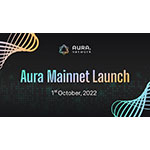 Aura Network Schedules Its Mainnet Launch for October PlatoBlockchain Data Intelligence. Vertical Search. Ai.