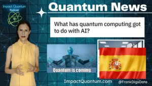 Ny videoopplasting: Quantum Computing News en Espanol PlatoBlockchain Data Intelligence. Vertikalt søk. Ai.