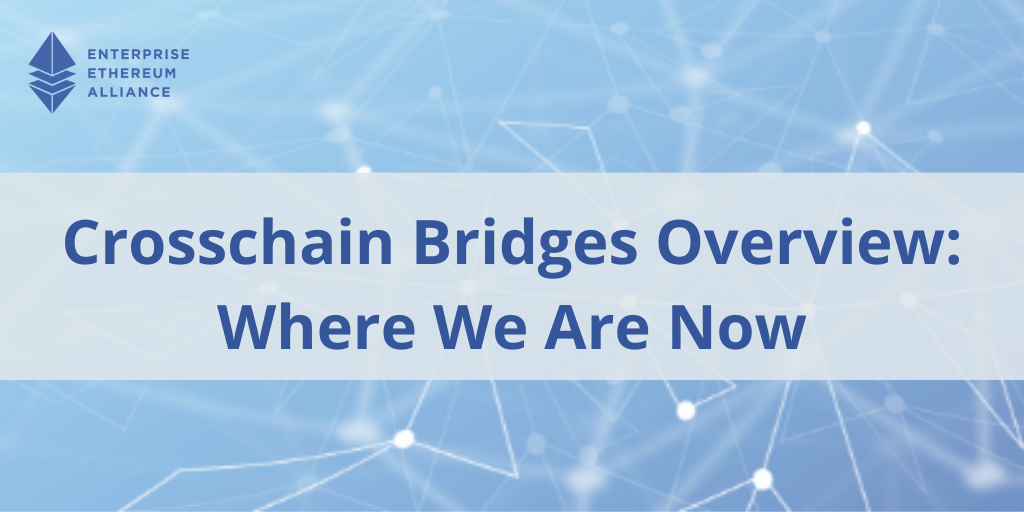 סקירה כללית של Crosschain Bridges: איפה אנחנו נמצאים כעת PlatoBlockchain Data Intelligence. חיפוש אנכי. איי.