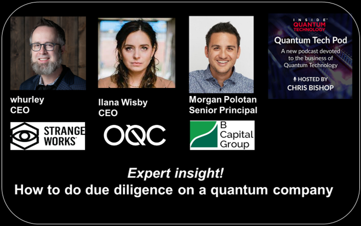 Quantum Tech Pod Episode 33: Quantum Venture Capital Due Diligence Roundtable: whurley, Ilana Wisby og Morgan Polotan PlatoBlockchain Data Intelligence. Vertikalt søk. Ai.