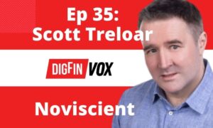 改变资产管理 | Scott Treloar，Noviscient | VOX 35 PlatoBlockchain 数据智能。 垂直搜索。 哎。