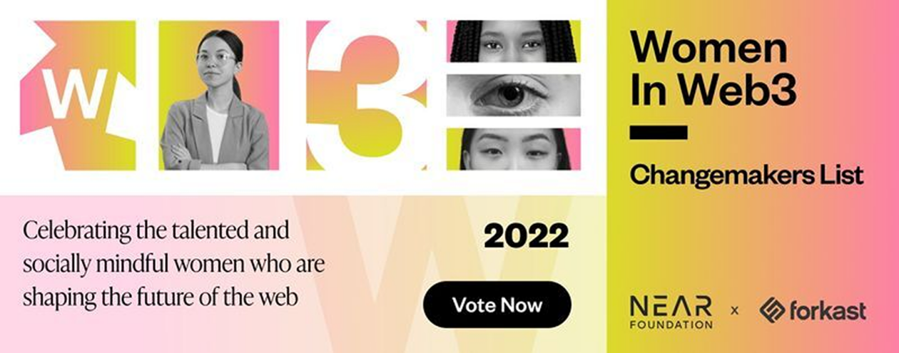 NEAR Foundation, Forkast shortlist 20 Women in Web3 do inauguracyjnej listy Changemakers PlatoBlockchain Data Intelligence. Wyszukiwanie pionowe. AI.