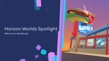 Horizon Worlds Spotlight: Welcome to Bad Burger PlatoBlockchain Data Intelligence. Vertical Search. Ai.