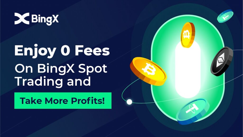 BingX Introduces Zero Fee For Spot Trading Blockchain PlatoBlockchain Data Intelligence. Vertical Search. Ai.