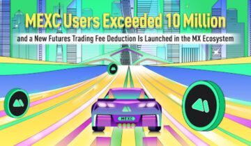 MEXC Platform Users Surpasses 10 Million As New Futures Trading Fee Deduction Is Introduced PlatoBlockchain Data Intelligence. Vertical Search. Ai.