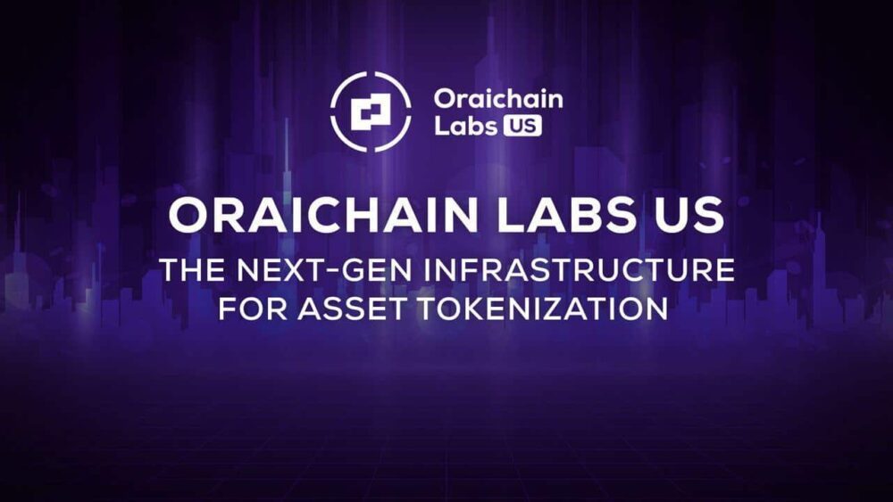 Oraichain Labs США запускає платформу токенізації активів, спрямовану на розширення доступу до ринків капіталу PlatoBlockchain Data Intelligence. Вертикальний пошук. Ai.