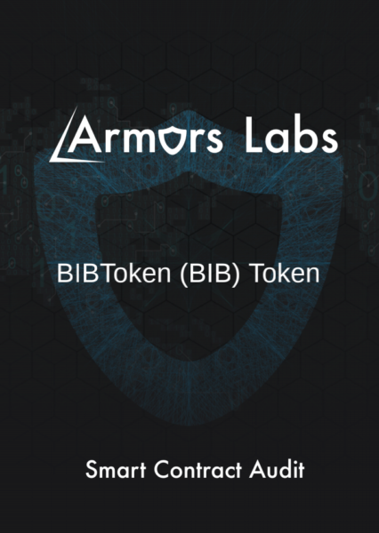 اجتاز BIB Token بشكل ممتاز تدقيق العقد الذكي بواسطة Armors Labs PlatoBlockchain Data Intelligence. البحث العمودي. عاي.