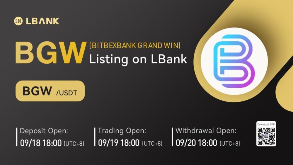 BITBEXBANK GRAND WIN (BGW) متاح الآن للتداول على ذكاء بيانات LBank Exchange PlatoBlockchain. البحث العمودي. عاي.