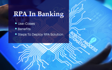 RPA panganduses: kasutusjuhtumid, eelised ja toimingud RPA lahenduse PlatoBlockchain andmeanalüüsi juurutamiseks. Vertikaalne otsing. Ai.