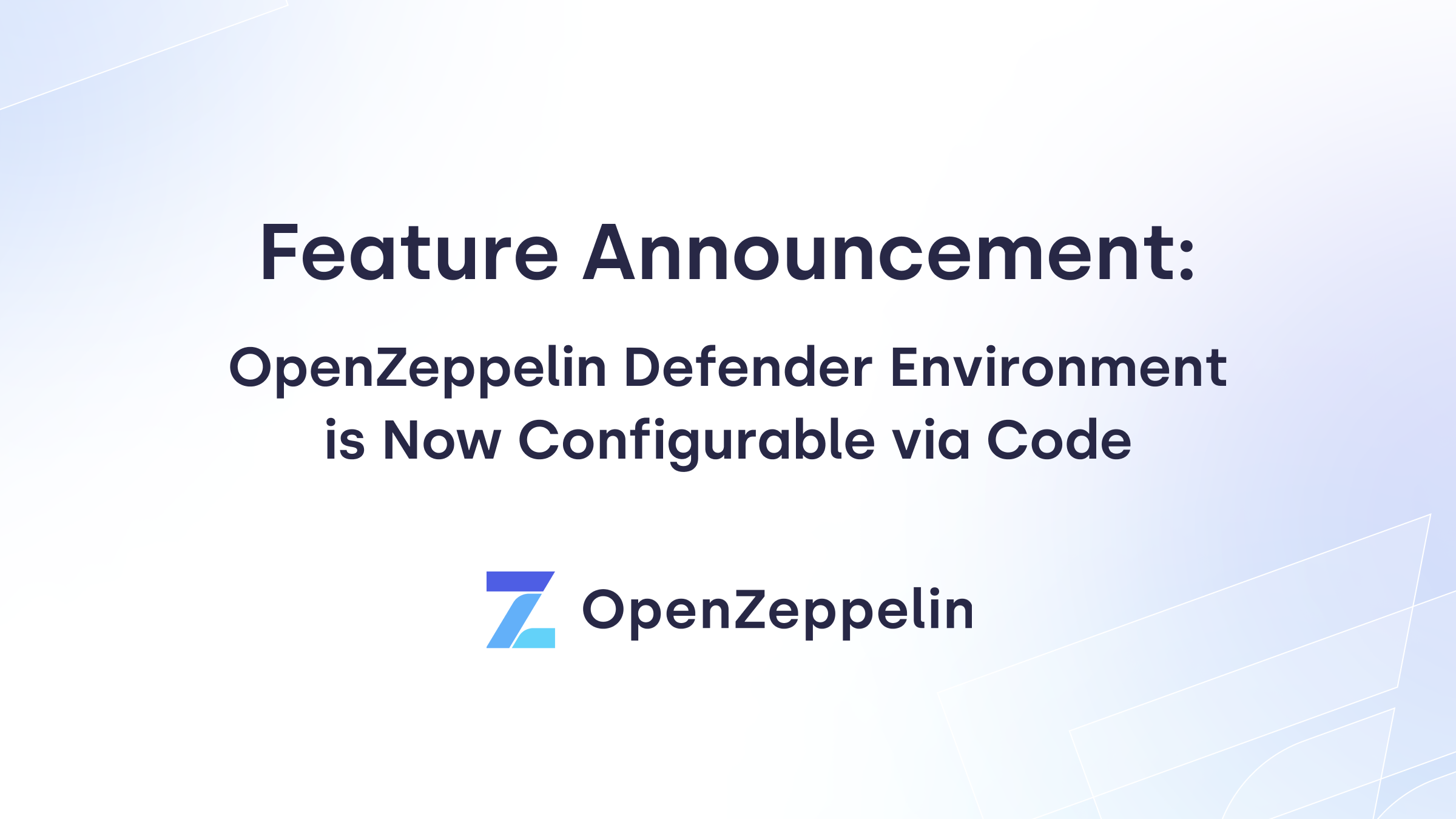 Funktionsmeddelelse: OpenZeppelin Defender Environment kan nu konfigureres via Code PlatoBlockchain Data Intelligence. Lodret søgning. Ai.