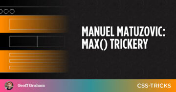 Manuel Matuzovic: max() Trickery PlatoBlockchain Data Intelligence. Κάθετη αναζήτηση. Ολα συμπεριλαμβάνονται.