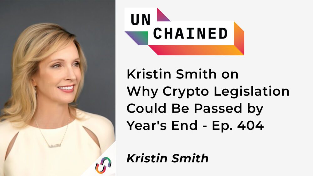 Kristin Smith sul perché la legislazione sulle criptovalute potrebbe essere approvata entro la fine dell'anno - Ep. 404