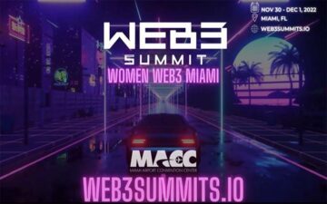 Inaugurele door vrouwen opgerichte educatieve topconferentie voor Miami-Dade-County-Web3 Summits onder leiding van The Women of Web3 PlatoBlockchain Data Intelligence. Verticaal zoeken. Ai.