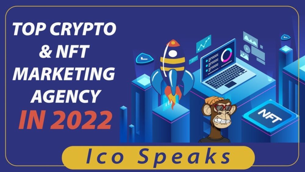Ico Speaks: Top Crypto and NFT Marketing Agency in 2022 PlatoBlockchain Data Intelligence. Vertical Search. Ai.