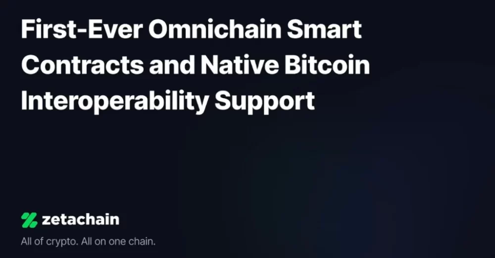 ZetaChain presenta los primeros contratos inteligentes Omnichain y soporte de interoperabilidad nativa de Bitcoin para más de 500,000 usuarios PlatoBlockchain Data Intelligence. Búsqueda vertical. Ai.