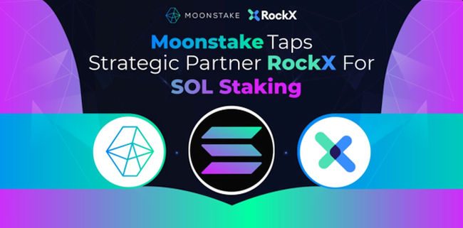 Moonstake SOL Staking Blockchain PlatoBlockchain ڈیٹا انٹیلی جنس کو مربوط کرنے کے لیے اسٹریٹجک پارٹنر RockX کو ٹیپ کرتا ہے۔ عمودی تلاش۔ عی