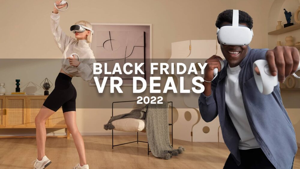Penawaran VR Black Friday Terbaik 2022 – Meta Quest 2, Pico, HP Reverb & Lebih Banyak Lagi Kecerdasan Data PlatoBlockchain. Pencarian Vertikal. Ai.