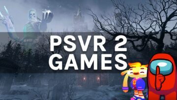 PSVR 2 游戏：每个已宣布和传闻的项目（2022 年秋季更新）PlatoBlockchain 数据智能。 垂直搜索。 哎。