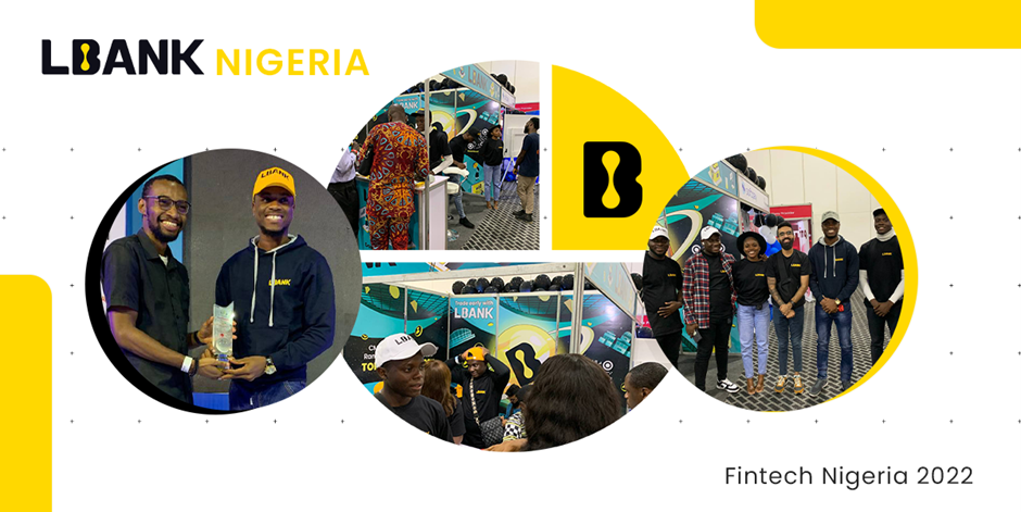 LBank sætter scenen for en lærerig oplevelse på Fintech Nigeria 2022 PlatoBlockchain Data Intelligence. Lodret søgning. Ai.