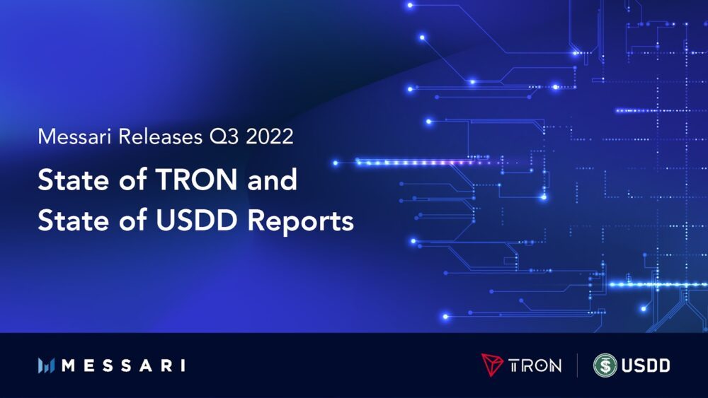 Messari Releases Q3 2022 State of TRON and State of USDD Reports PlatoBlockchain Data Intelligence. Vertical Search. Ai.