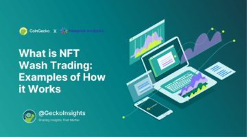What is NFT Wash Trading? Examples of How it Works PlatoBlockchain Data Intelligence. Vertical Search. Ai.