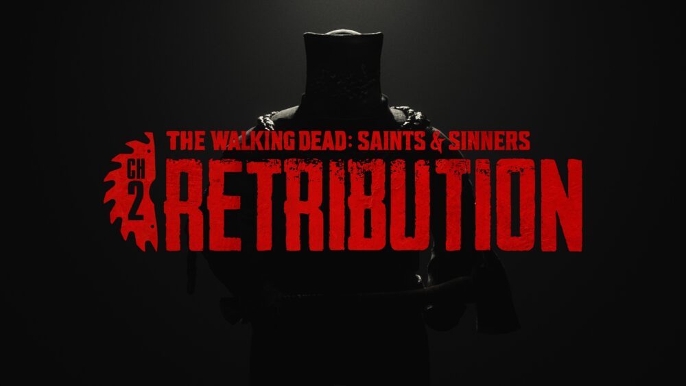 Võitle New Orleansi saatuse eest filmis „The Walking Dead: Saints & Sinners – 2. peatükk: Retribution”, ilmub täna PlatoBlockchain Data Intelligence. Vertikaalne otsing. Ai.