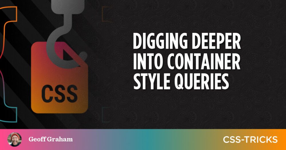 Digging Deeper Into Container Style Queries PlatoBlockchain Data Intelligence. Vertical Search. Ai.