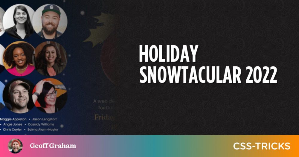 Holiday Snowtacular 2022 PlatoBlockchain 데이터 인텔리전스. 수직 검색. 일체 포함.