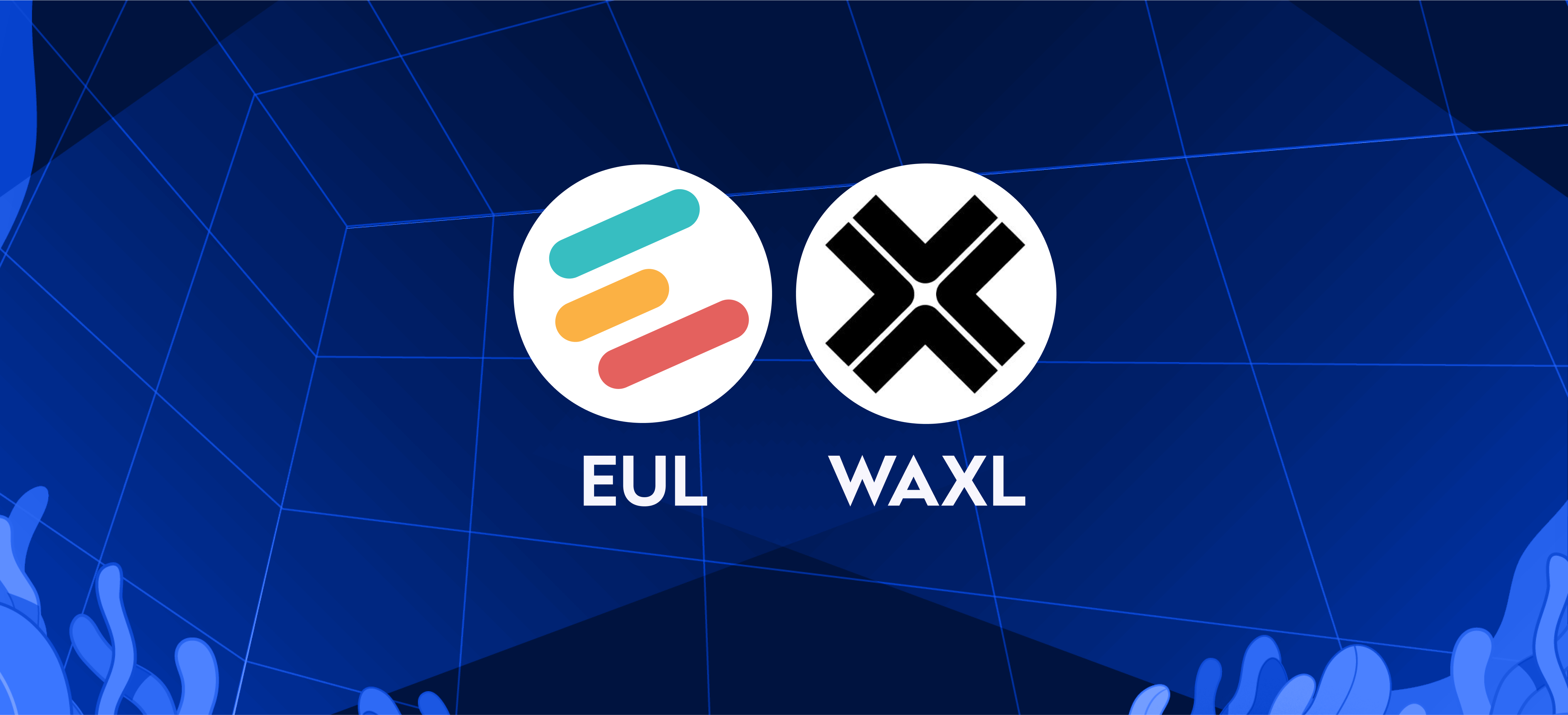 تجارت برای EUL و WAXL از 15 دسامبر شروع می شود - اکنون سپرده گذاری کنید! هوش داده PlatoBlockchain. جستجوی عمودی Ai.
