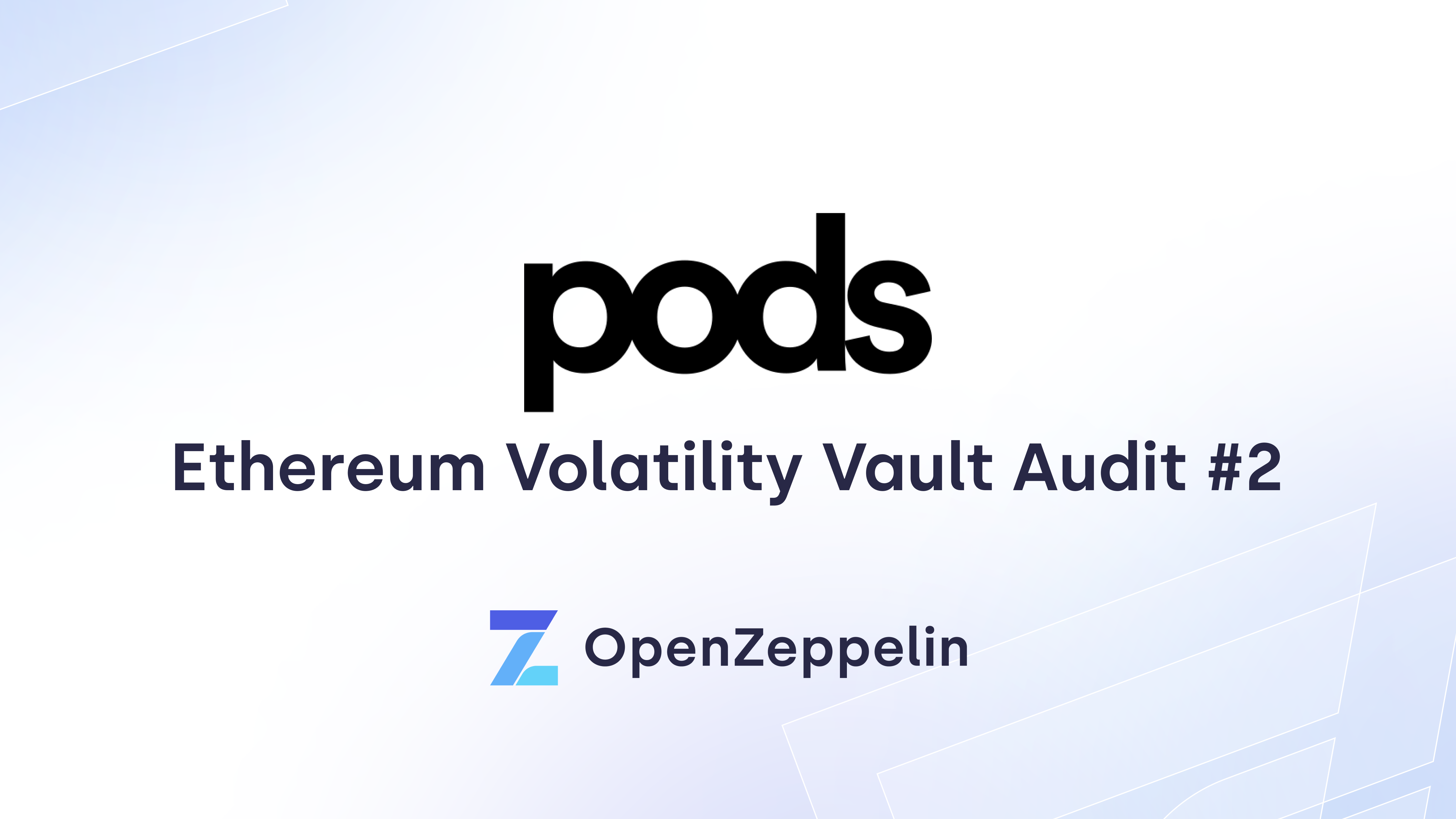 Pods Finance Ethereum Volatility Vault Audit #2 PlatoBlockchain Data Intelligence. Vertical Search. Ai.