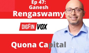EM fintech VC | Ganesh Rengaswamy, Quona |VOX 47 PlatoBlockchain Data Intelligence. Vertikalt søk. Ai.