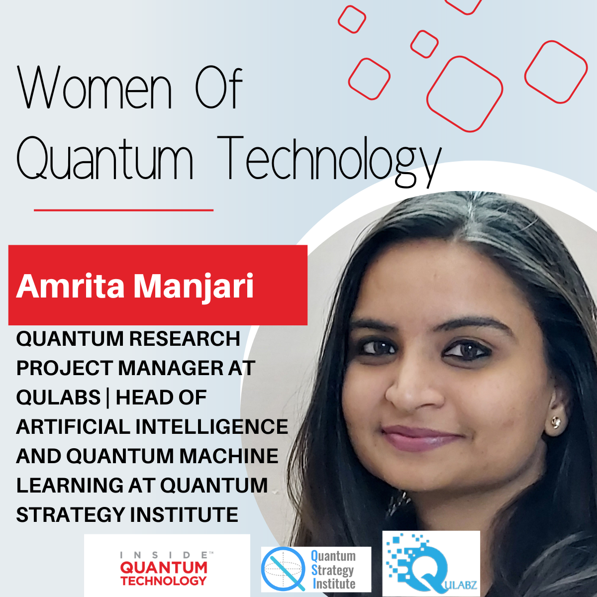 Quantum Technology naised: Amrita Manzari Qulabsist ja Quantum Strategy Institute'ist PlatoBlockchain Data Intelligence. Vertikaalne otsing. Ai.