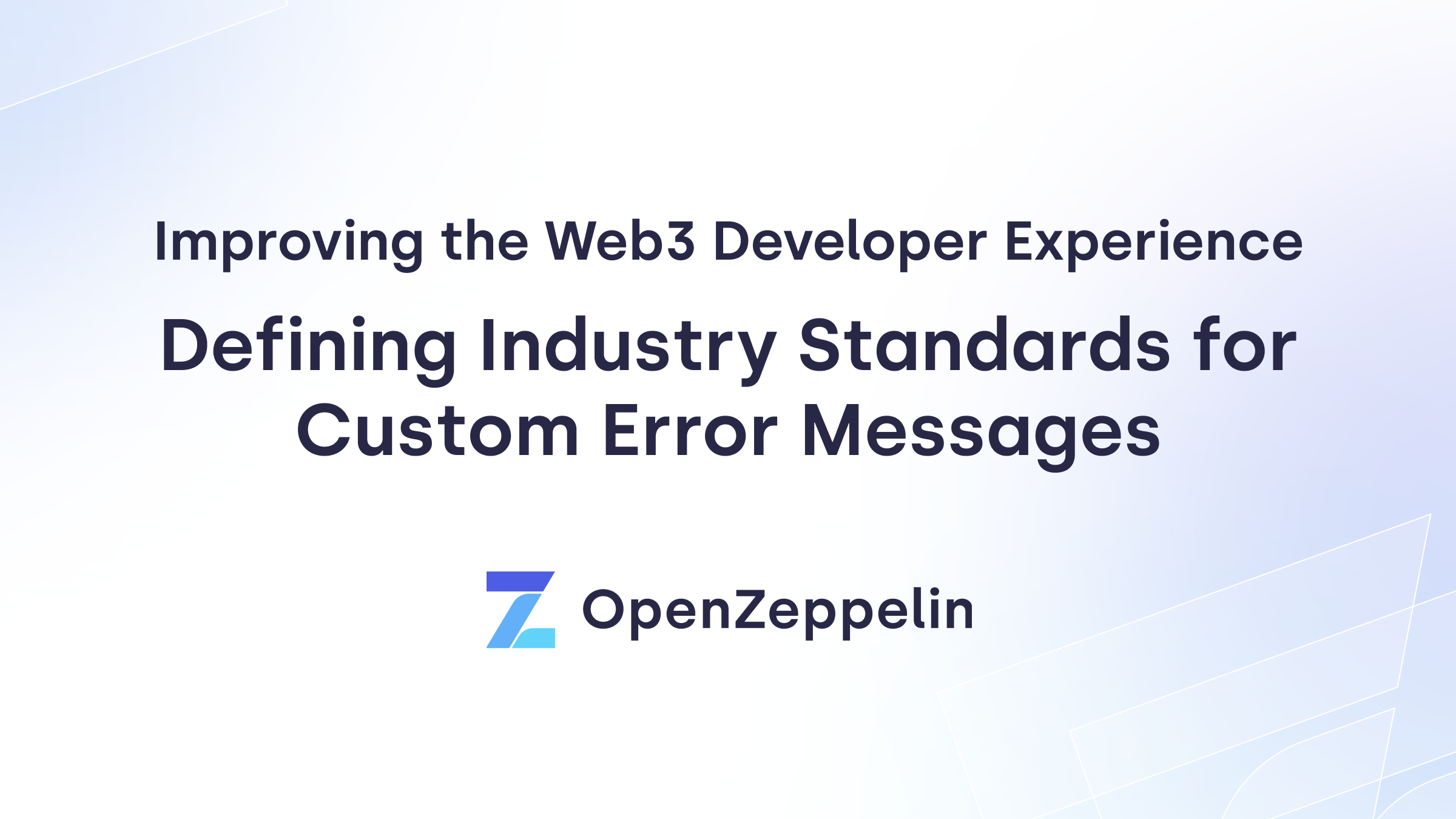 Defining Industry Standards for Custom Error Messages to Improve the Web3 Developer Experience PlatoBlockchain Data Intelligence. Vertical Search. Ai.