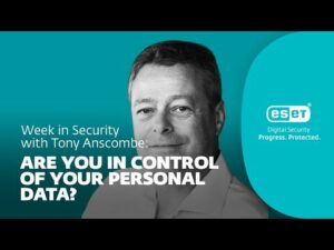 Kas kontrollite oma isikuandmeid – Nädal turvalisuses koos Tony Anscombe'iga