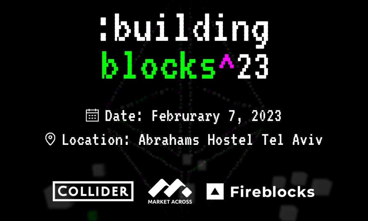 Building Blocks Event for Web3 Startups Announced for ETH TLV With Collider, Fireblocks, and MarketAcross PlatoBlockchain Data Intelligence. Vertical Search. Ai.