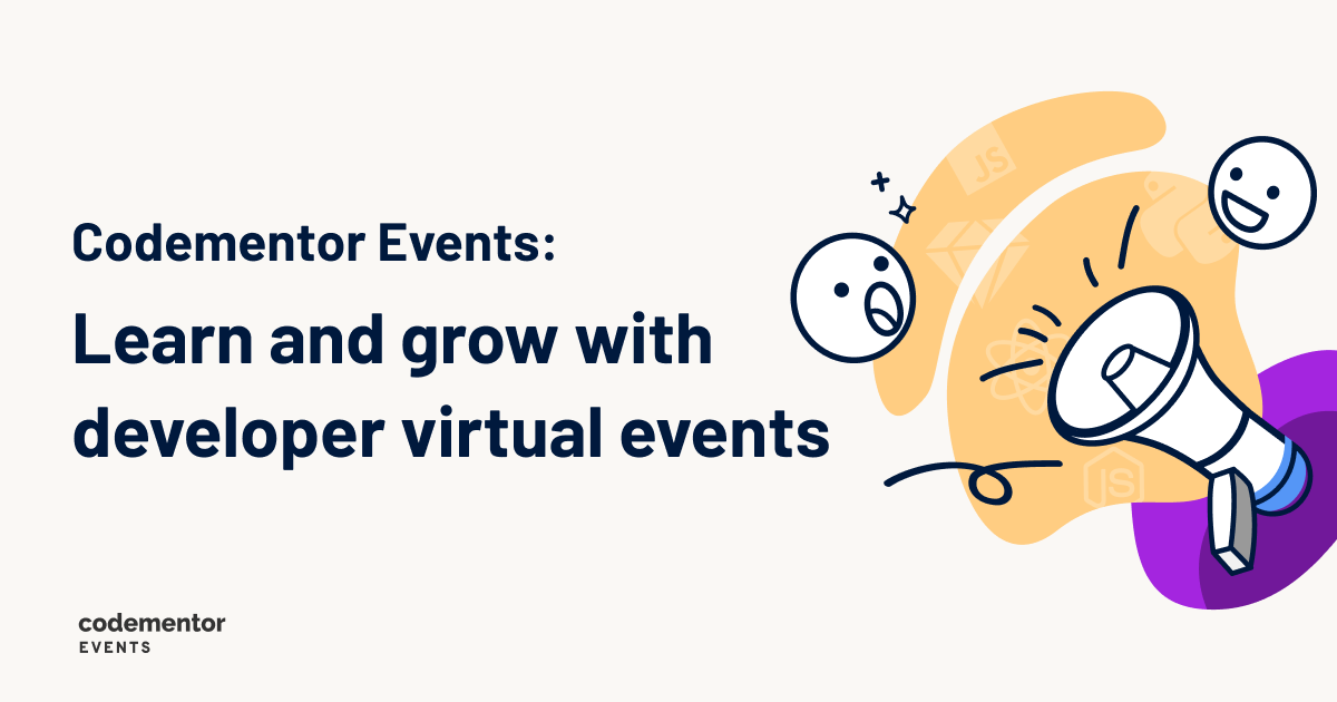 Codementor Events: Developer virtual events made easy and accessible Frontend PlatoBlockchain Data Intelligence. Vertical Search. Ai.