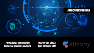 Finovate Webinar: 7 Trends for Community Financial Services in 2023
