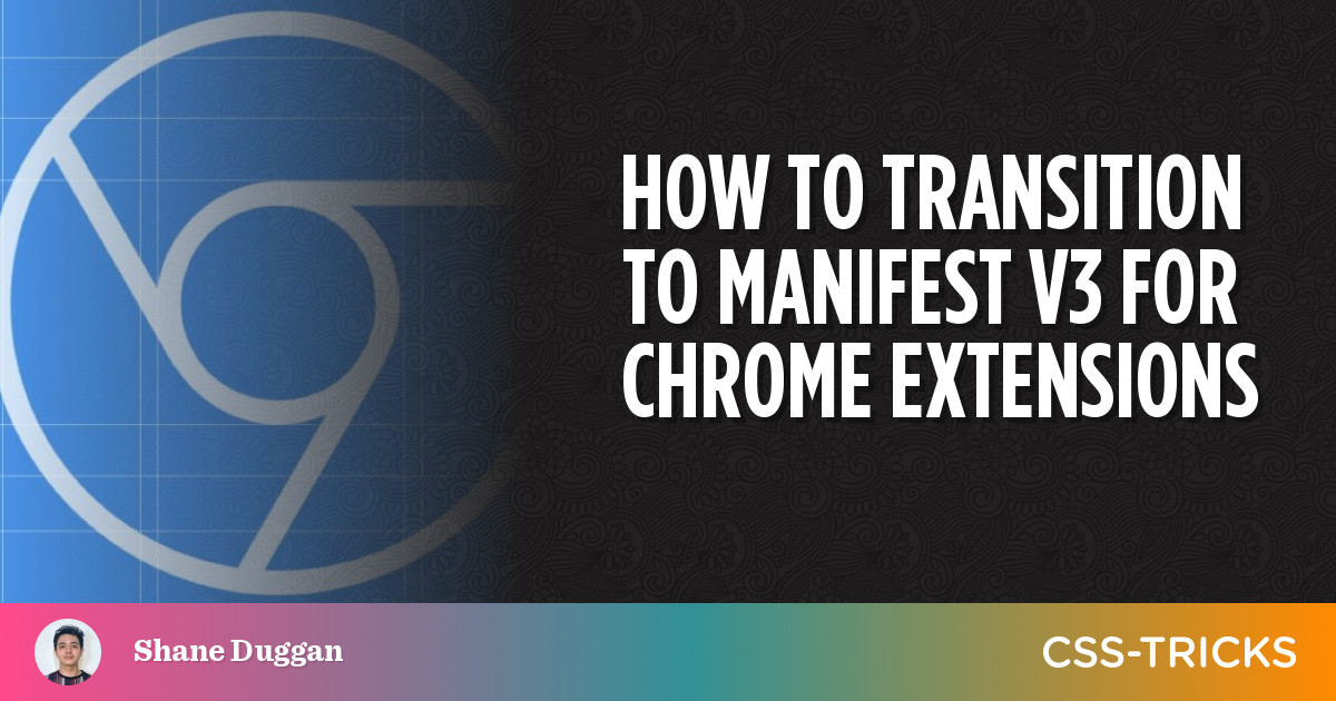 How to Transition to Manifest V3 for Chrome Extensions PlatoBlockchain Data Intelligence. Vertical Search. Ai.