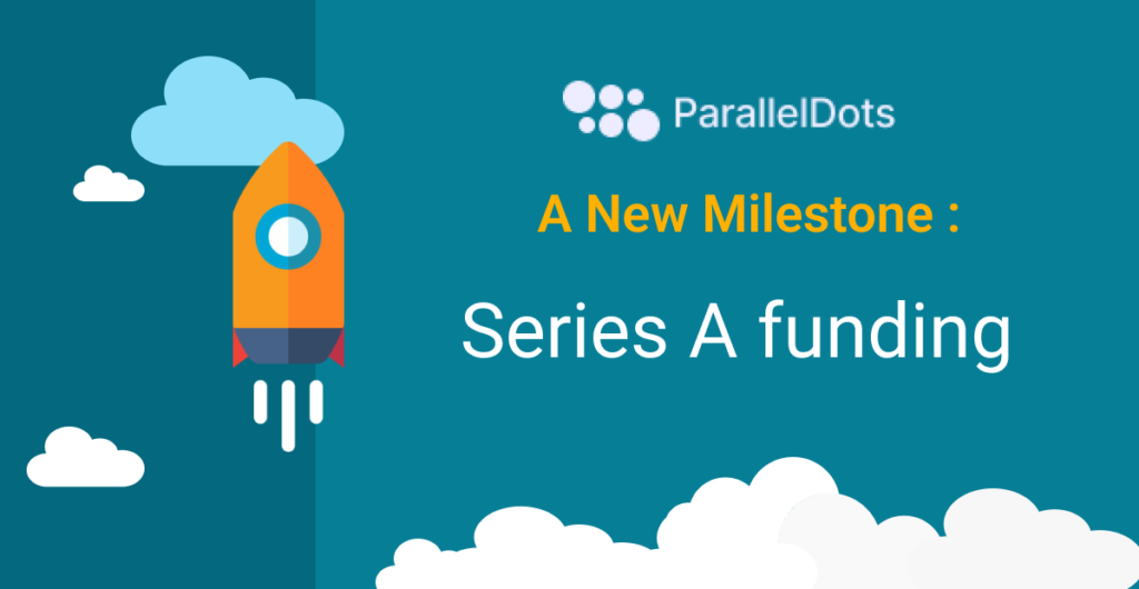 Juni 2022 på ParallelDots: ParallelDots hæver Series A-runde ledet af Btomorrow Ventures og mere...