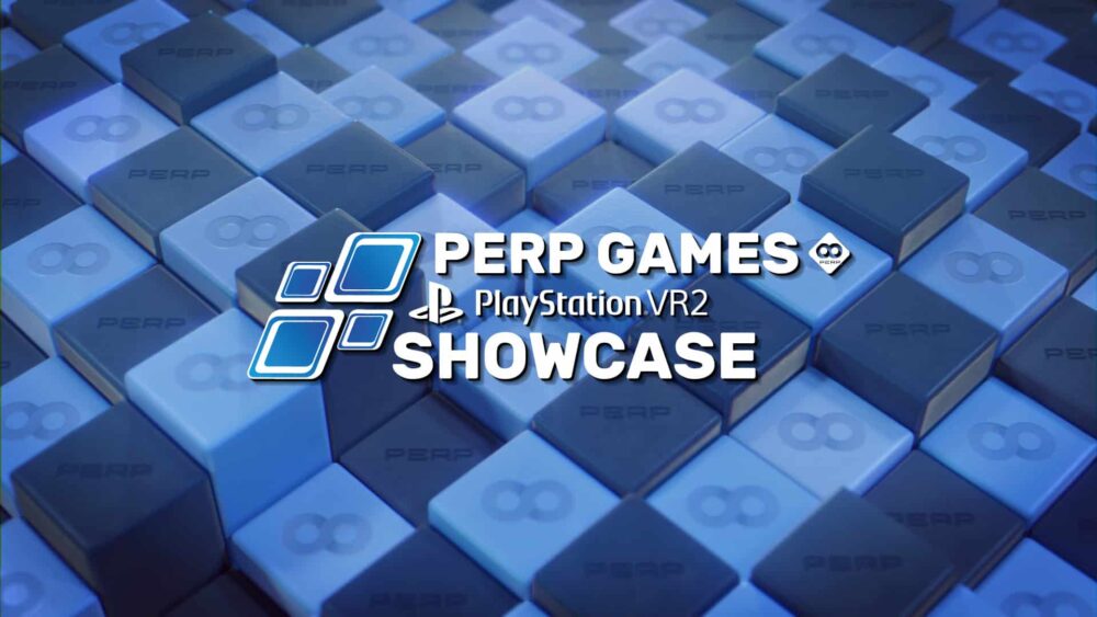 تعلن شركة Perp Games عن عرض PSVR 2 في الأسبوع المقبل ، وتعد بتقديم كشف جديد