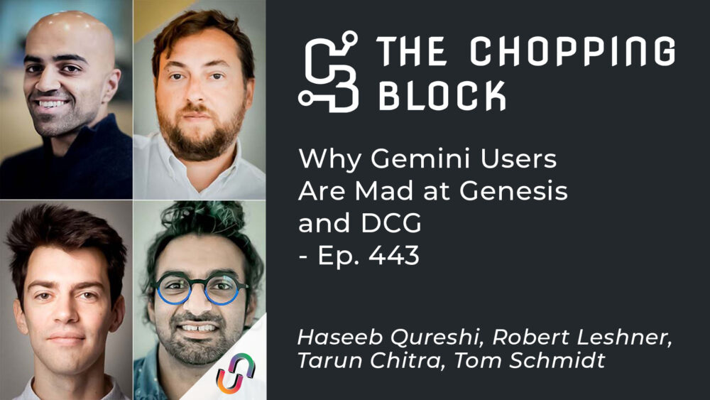 The Chopping Block : pourquoi les utilisateurs de Gemini sont en colère contre Genesis et DCG - Ep. 443