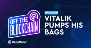 "ویٹالک اپنے بیگ پمپ کرتا ہے" | بلاکچین پوڈ کاسٹ ایپ سے دور۔ 20