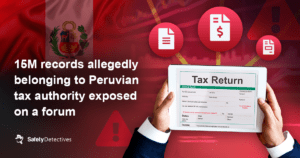 フォーラムで公開されたペルーの税務当局に属するとされる 15 万件の記録