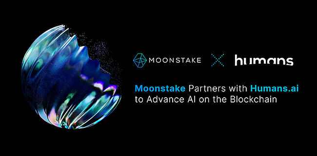 Moonstake ร่วมมือกับ Humans.ai เพื่อช่วยพัฒนาปัญญาประดิษฐ์บนบล็อกเชน และสนับสนุนการขยายตัวของสตาร์ทอัพ AI ในเอเชีย Blockchain PlatoBlockchain Data Intelligence ค้นหาแนวตั้ง AI.