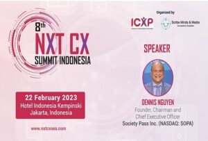 Dennis Nguyen, Founder/Chairman/CEO of Nasdaq-listed Society Pass Inc (Nasdaq: SOPA) to Speak at NXT CX Summit Indonesia