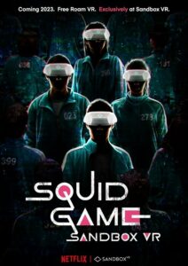 De Squid-game van Netflix komt naar Sandbox VR Arcades