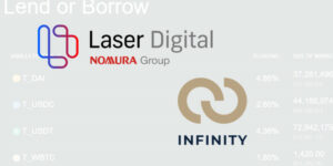 تستثمر Nomura's Laser Digital في Infinity ، وهو بروتوكول سوق مال قائم على الإيثيريوم
